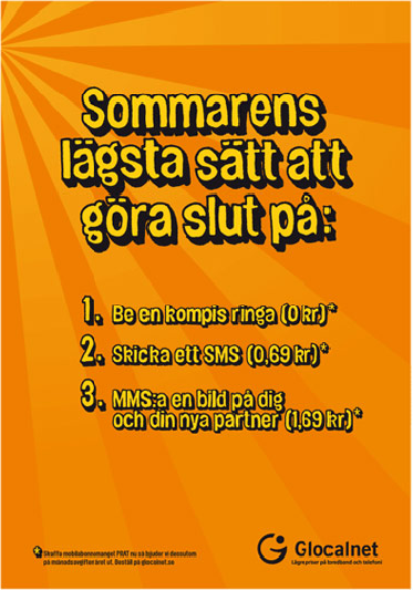 Sommarens lägsta sätt att göra slut på, Glocalnet